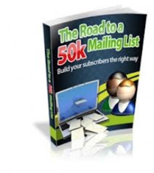 Product picture The Road to a 50k Mailing List